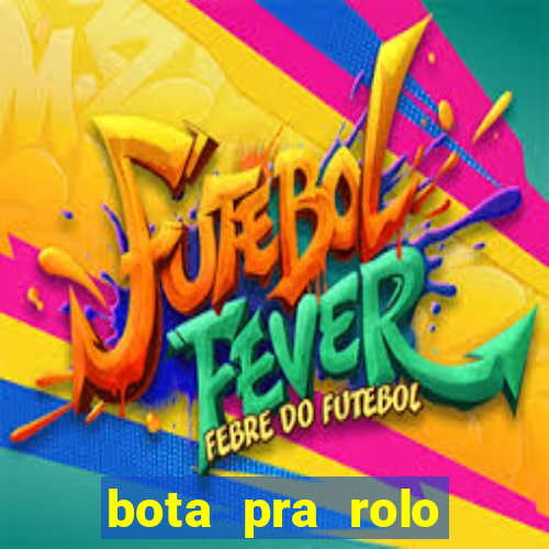 bota pra rolo baixada fluminense